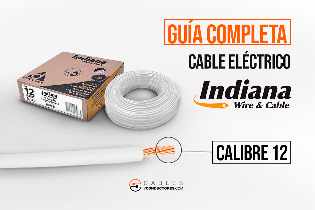 Cables indiana calibre 12